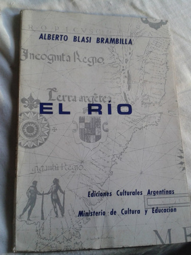 El Rio - Alberto Brambilla Dedicado Envios Mar Del Plata C51