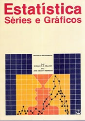 Estatística - Séries E Gráficos, Sheilah R. O. Kellner