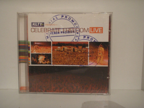 Cd Vários - Celebrate Freedom Live