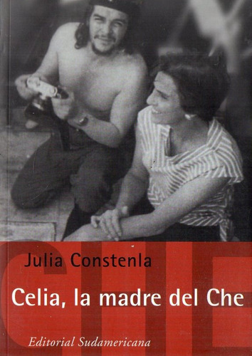 Julia Constenla - Celia La Madre Del Che