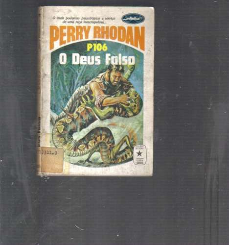 Perry Rhodan 106 - O Deus Falso - 1a Edição Branco