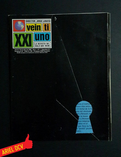 Revista Veintiuno N°1 | 16/07/1998 | Menem | Yoma | Amia