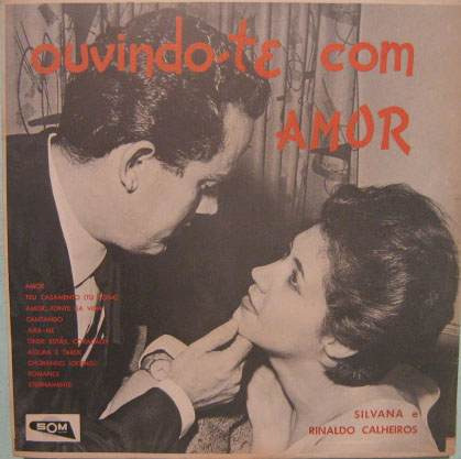 Silvana & Rinaldo Calheiros - Ouvindo-te Com Amor
