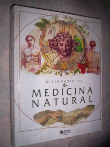 Dicionário De Medicina Natural Readers Digest