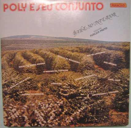 Poly & Seu Conjunto - Baile No Interior - 1982