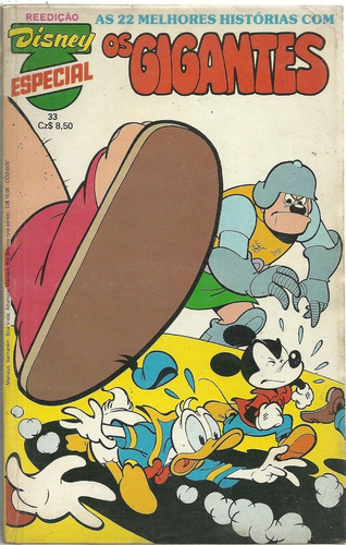 Disney Especial Reedição Nº 33 - Os Gigantes - Com Graves Danos Na Lombada - Só Serve Para Leitura - Capa Mole - Bonellihq Cx309 C21