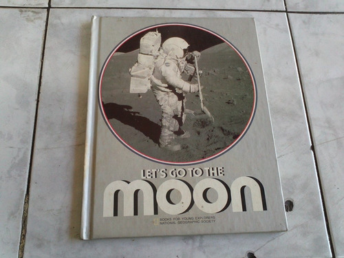 Librito Let´s Go To The Moon Janis Knudsen Wheat Ed 1977