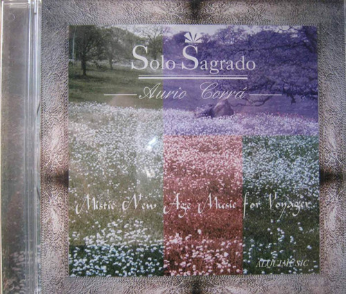 Aurio Corrá Cd Solo Sagrado Mistic New Age Music For Voyager