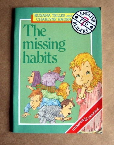 The Missing Habits - Rosana Telles & Charlyne Haden