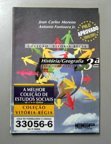História / Geografia - 3a Série - Moreno - Fontoura Jr.