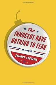 El Inocente No Tiene Nada Temer: Una Novela