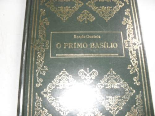 Livro- Eça De Queiros    O Primo Basilio   Capa Dura