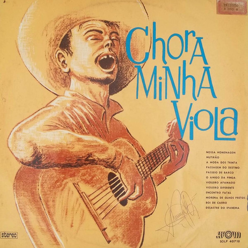 Lp Chora Minha Viola (coletânea) 1976