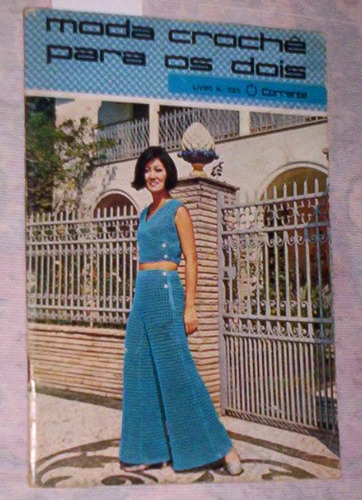 Moda Crochê Feminina E Masculina 1969 Linhas Corrente