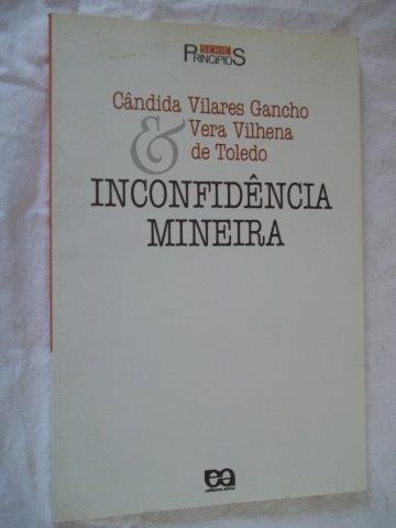 * Livro Inconfidência Mineira Candida Vilares Gancho