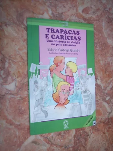 Livro: Trapaças e Carícias - Edson Gabriel Garcia