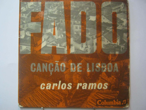 Carlos Ramos Compacto Fado Canção De Lisboa 45 Rpm