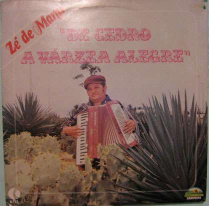 Zé De Manu  -  De Cedro A Várzea Alegre - 1980
