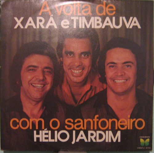 Xará & Timbauva C/hélio Jardim - A Volta Xará Timbauva  1982