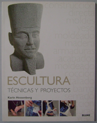 Escultura Técnicas Y Proyectos / Blume