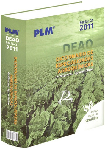 Deaq 2011 Diccionario De Especialidades Agroquímicas