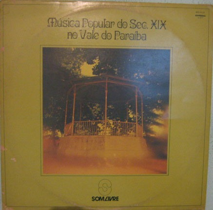 Música Popular Século 19 Vale Paraíba/r.duprat/régis - 1977