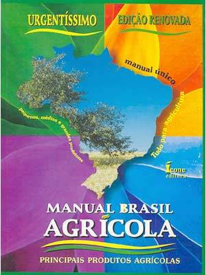 Manual Brasil Agrícola: Principais Produtos Agrícolas