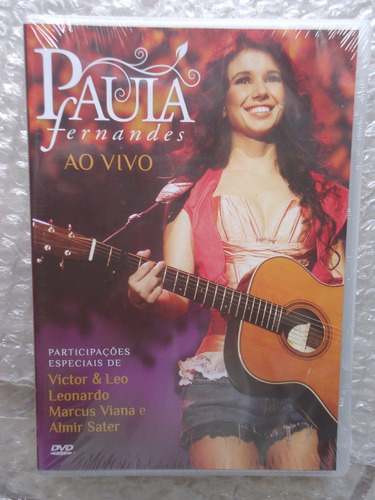 Dvd Paula Fernandes Ao Vivo Lacrado!!!