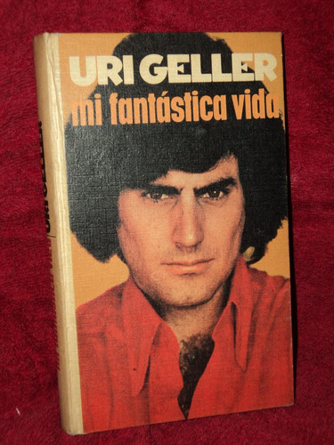 Mi Fantastica Vida Uri Geller /en Belgrano Hacemos Envios