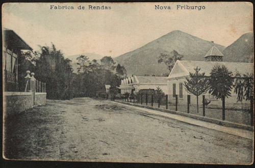 Cartão Postal Antigo Nova Friburgo Rj Fabrica De Rendas