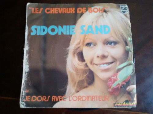 Vinilo Single De Sidonie Sand  Les Chevaux ( M-111