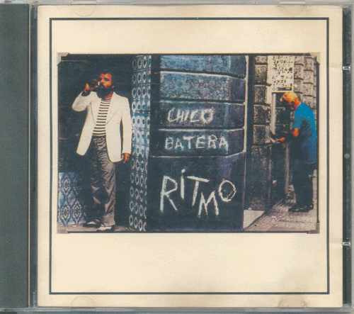 Cd Chico Batera - Ritmo - 1994