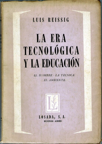 La Era Tecnologica Y La Educacion De Luis Reissig