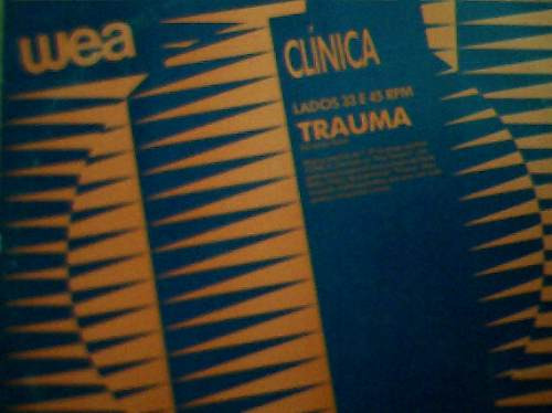 Clinica Trauma Lp Vinil Disco Mix Ou Single Wea 1987