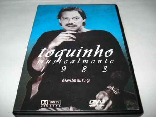 Dvd Toquinho Musicalmente 1983 Gravado Na Suiça