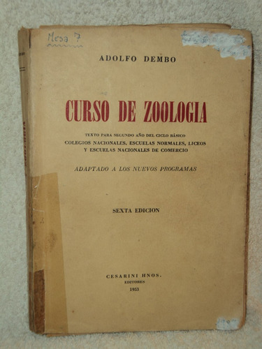 Curso De Zoologia 6° Ed Adolfo Dembo /en Belgrano