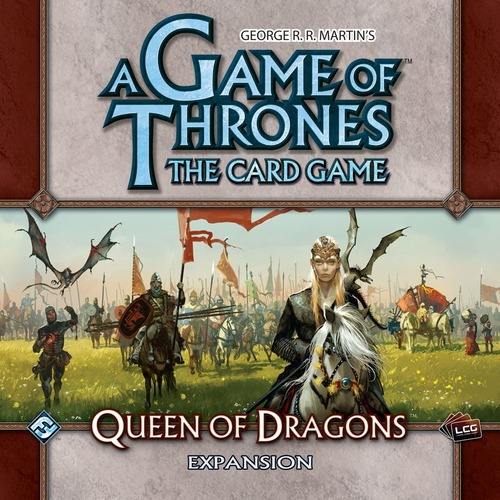 Queen Of Dragons - A Game Of Thrones Lcg - Jogo Imp. Ffg