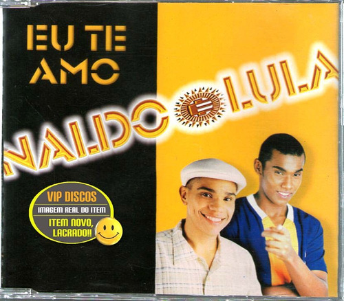 Naldo E Lula Cd Single Promo Eu Te Amo ( Naldo Benny ) Raro