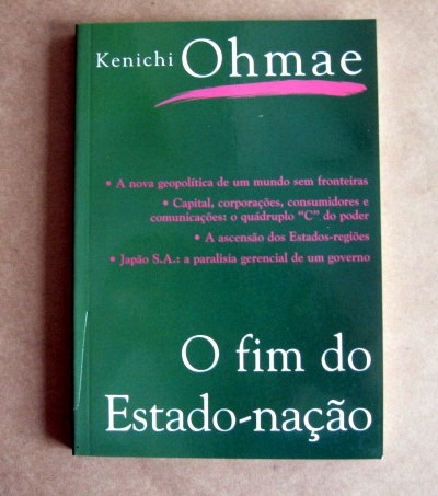 O Fim Do Estado Nação - Kenichi Ohmae