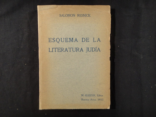 Resnick, S. Esquema De La Literatura Judía. 1933.