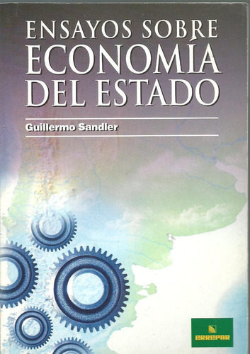 Ensayos Sobre Economia Del Estado - Sandler Dyf