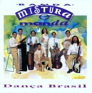Cd Banda Mistura E Manda  -  Dança Brasil  -  B25