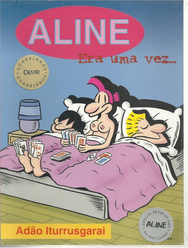 Aline Era Uma Vez... - Editora Devir - Bonellihq Cx239 P20