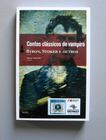 Contos Clássicos De Vampiro - Byron, Stoker E Outros