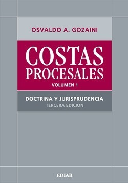 Costas Procesales. 2 Tomos Gozaini - (pjl) Ed