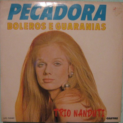 Trio Nanduti - Boleros & Guarânias