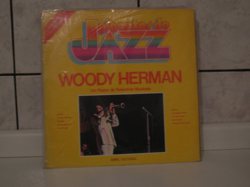 Lp Woody Herman - Gigantes Do Jazz  Um Pastor De Rebanhos Mu