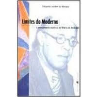 Limites Do Moderno Eduardo Jardim De Moraes