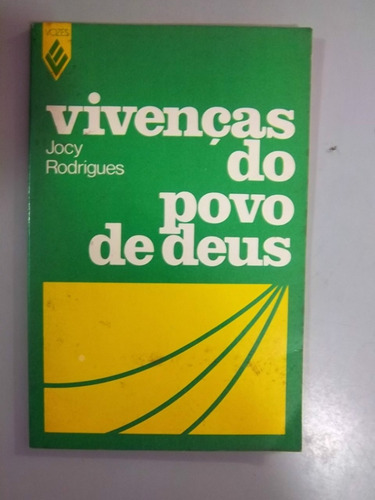 Vivenças Do Povo De Deus - Jocy Rodrigues