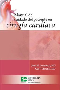 Manual De Cuidado Del Paciente En Cirugía Cardíaca / Distrib